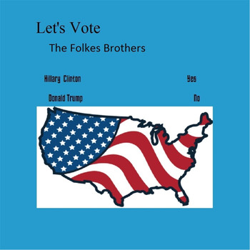 The Folkes Brothers - Let's Vote