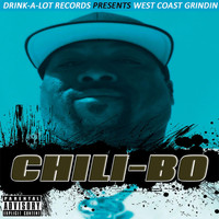 Chili-Bo - West Coast Grindin (Explicit)