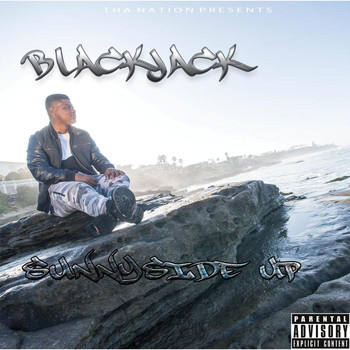 blackjack - Sunny Side Up (Explicit)
