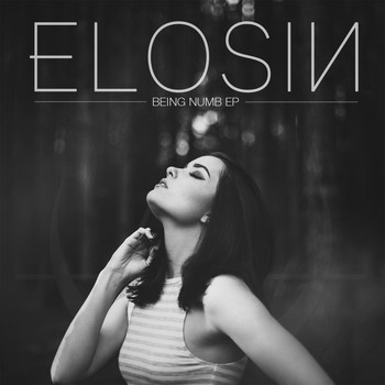 Elosin - Being Numb EP