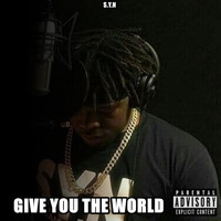 Beastboi - Give You the World (Explicit)