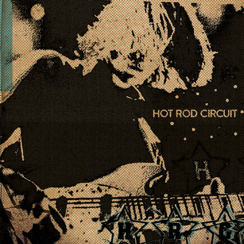 Hot Rod Circuit - HRC 3 Song EP