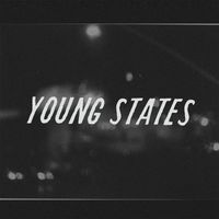 Citizen - Young States (Explicit)