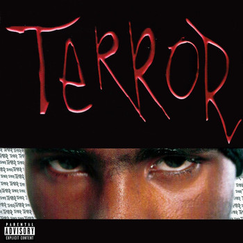 Terror - T.E.R.R.O.R (Explicit)