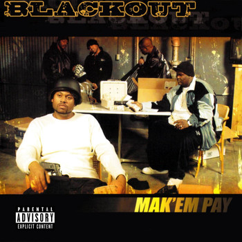Blackout - Mak'em Pay (Explicit)