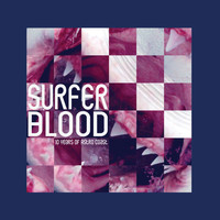 Surfer Blood - Astro Coast (10 Year Anniversary)