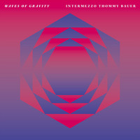 Intermezzo Thommy Bauer - Waves of Gravity