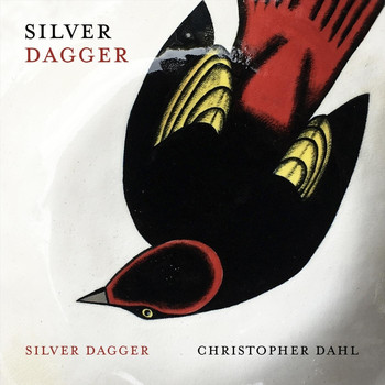 Christopher Dahl - Silver Dagger