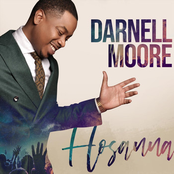 Darnell Moore - Hosanna - EP