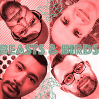 Beasts & Birds - Eight
