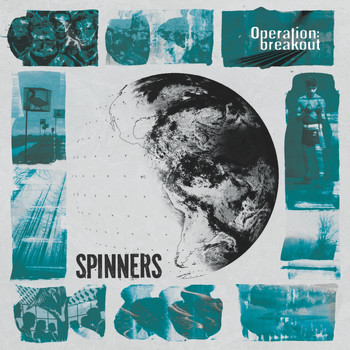 Spinners - Operation: Breakout (Explicit)