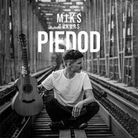 Miks Dukurs - Piedod (Explicit)