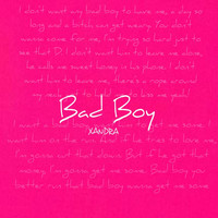Xandra - Bad Boy (Explicit)