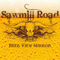 Sawmill Road - Beer View Mirror