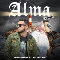 Mesianico - Alma (Remix) [feat. El Leo Pa´]