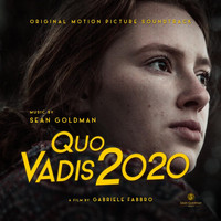 Sean Goldman - Quo Vadis 2020 (Music from the Motion Picture)