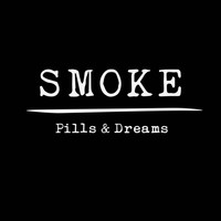Smoke - Pills & Dreams (Explicit)