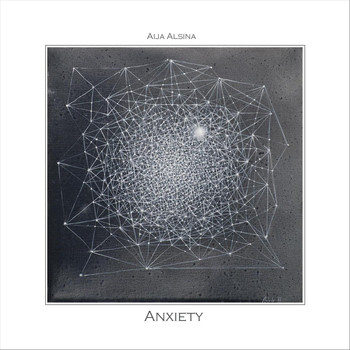 Aija Alsina - Anxiety