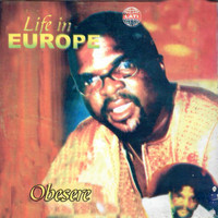 Obesere - Life In Europe
