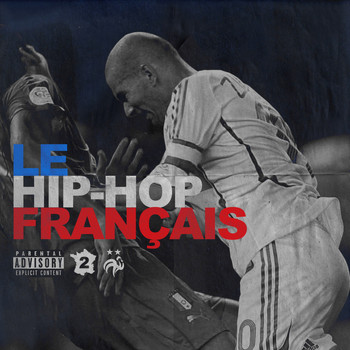 Various Artists - Le Hip-Hop français, Vol. 2 (Explicit)