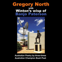 Gregory North - Winton's Wisp of Banjo Paterson