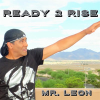 Leon Patillo - Ready 2 Rise