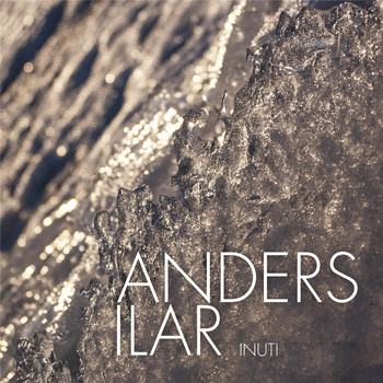 Anders Ilar - Inuti (feat. Benny Morrison)