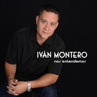 Ivan Montero - Nos Entendemos