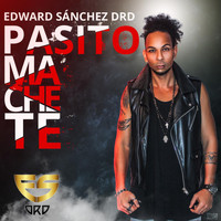 Edward Sanchez Drd - Pasito Machete