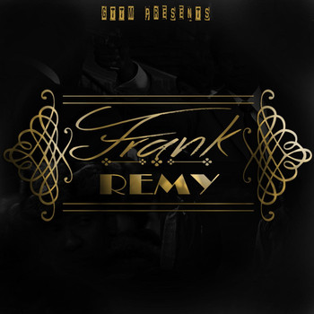 Remy - Frank (Explicit)