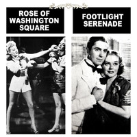 Full Company - Rose Of Washington Square / Footlight Serenade (Original Soundtracks)