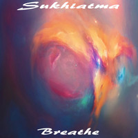 SukhiAtma - Breathe