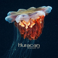 Huracan - Seacoast - EP