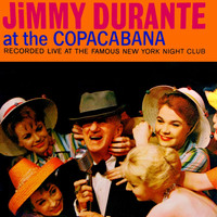 Jimmy Durante - At The Copacabana