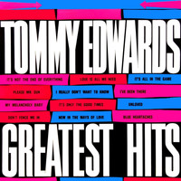 Tommy Edwards - Greatest Hits