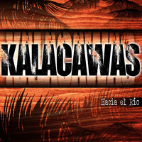 Kalacawas - Hacia el Río
