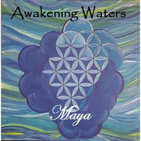 Maya - Awakening Waters