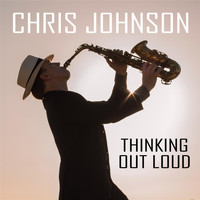 Chris Johnson - Thinking Out Loud