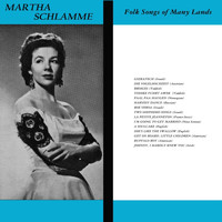 Martha Schlamme - Folk Songs Of Many Lands