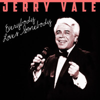 Jerry Vale - Everybody Loves Somebody