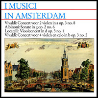 Academy of St. Martin-in-the-Fields - I Musici in Amsterdam