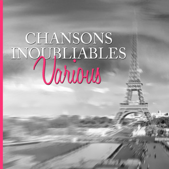 Various Artists - Chansons Inoubliables