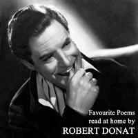 Robert Donat - Favourite Poetry At Home