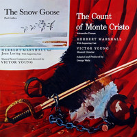 Herbert Marshall - The Snow Goose & The Count Of Monte Cristo