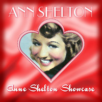Anne Shelton - Anne Shelton Showcase