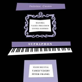 Peter Frankl and Tamas Vasary - Chopin Piano Recital