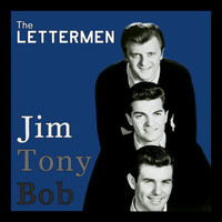 The Lettermen - Jim, Tony, Bob