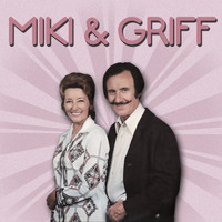 Miki & Griff - Miki & Griff