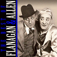Flanagan & Allen - The Best Of Flanagan & Allen