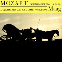 L'Orchestre de la Suisse Romande - Mozart Symphonies No 28 & 29
